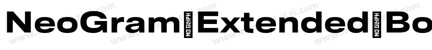 NeoGram Extended Bold Regular字体转换